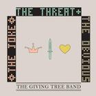 The Giving Tree Band - The Joke, The Threat, & The Obvious
