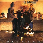 The Go-Betweens - Tallulah (Vinyl)