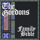 The Gordons - Family Bible