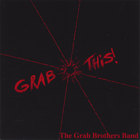 The Grab Brothers Band - Grab This