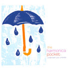 The Harmonica Pocket - Underneath Your Umbrella