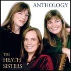 The Heath Sisters - Anthology