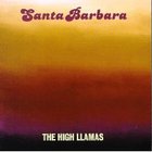 The High Llamas - Santa Barbara