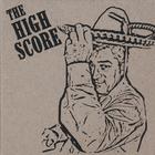The High Score - The High Score