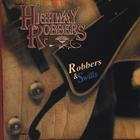 The Highway Robbers - Robbers and Swills