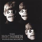 The Hochimen - Totenlieder