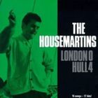 The Housemartins - London 0 Hull 4 (Deluxe Edition) CD1