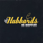 The Hubbards - No Worries
