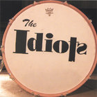 The Idiots - The Idiots