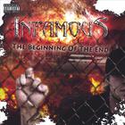 The Infamous - The Beginning of the End
