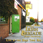 The Irish Brigade - Live at the Half Time Rec