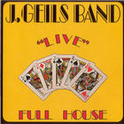 The J. Geils Band - Full House - Live