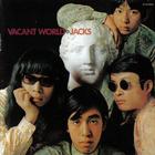 The Jacks - Vacant World