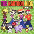 The Kartoon Kids - The Kartoon Kids Vol. 2