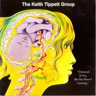 The Keith Tippett Group - Dedicated To You, But You Weren't Listening (Vinyl)