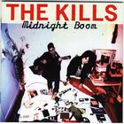The Kills - Midnight Boom