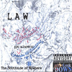 THE LAW - The Southside Of Nowhere