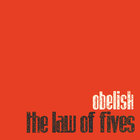 The Law of Fives - Obelisk