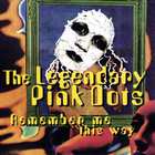 The Legendary Pink Dots - Remember Me This Way (EP)