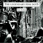 The Legendary Pink Dots - The Tower