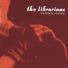 The Librarians - The Pathetic Aesthetic