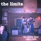 THE LIMITS - The Earley Daze 1965-68