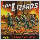 The Lizards - Against All Odds