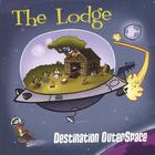 The Lodge - Destination Outerspace