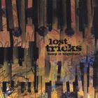 The Lost Tricks - Keep It Together