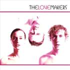 The Lovemakers - The Lovemakers - Australian Edition
