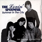 The Lovin' Spoonful - Summer in the city СD1