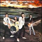 The Lurkers - Fullham Fallout