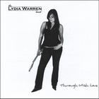 The Lydia Warren Band - Through With Love