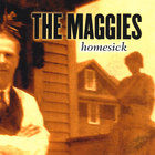 The Maggies - Homesick