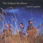 The Makem Brothers - Stand Together