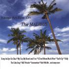 The Malibus - Keep An Eye On The Malibus