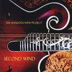 The Mandolin Wind Project - Second Wind