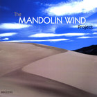 The Mandolin Wind Project - The Mandolin Wind Project