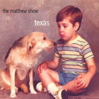 The Matthew Show - texas