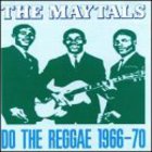 The Maytals - Do the Reggae 1966-70