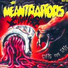 The Meantraitors - Guts For Sale