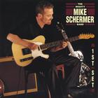 The Mighty Mike Schermer Band - First Set