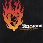 The Millions - Disrespectfully Yours