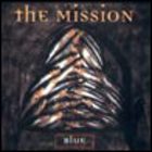 The Mission - Blue