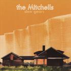 The Mitchells - Slow Gears