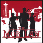 The Mob Law - The Mob Law