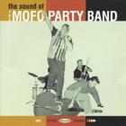 The MOFO Party Band - the Sound of the Mofo Party Band