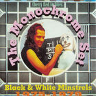 The Monochrome Set - Black And White Minstrels