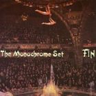 The Monochrome Set - Fin