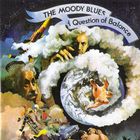The Moody Blues - A Question Of Balance (Deluxe Edition)